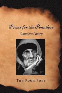 bokomslag Poems for the Penniless