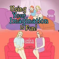 bokomslag Using Your Imagination