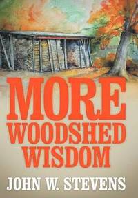 bokomslag More Woodshed Wisdom