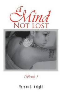 bokomslag Mind Not Lost Book 1