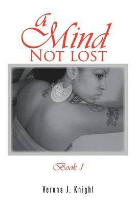 bokomslag Mind Not Lost Book 1