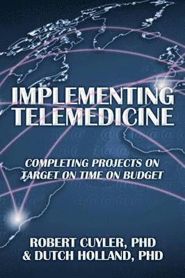 Implementing Telemedicine 1