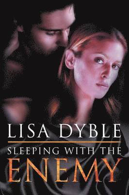Lisa Dyble - Sleeping with the Enemy, Häftad