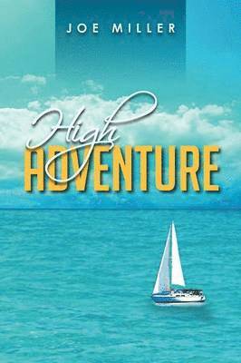 Joe Miller - High Adventure, Häftad