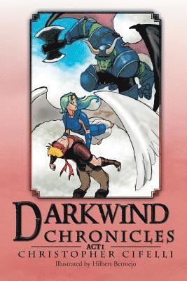 Darkwind Chronicles 1