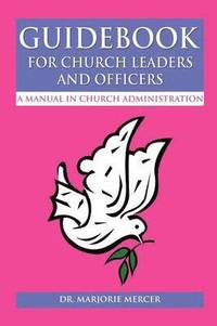 bokomslag Guidebook for Church Leaders and Officers