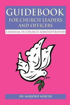 Guidebook for Church Leaders and Officers 1