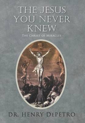 The Jesus You Never Knew 1