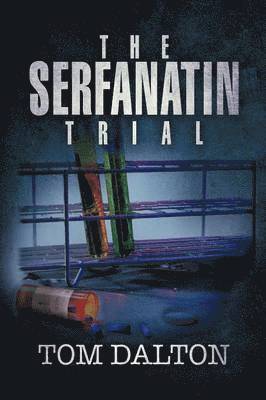 The Serfanatin Trial 1