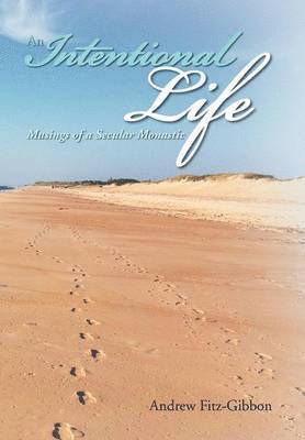 An Intentional Life 1