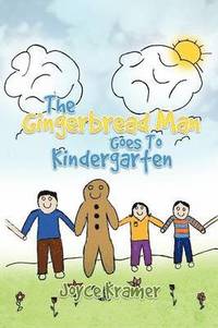 bokomslag The Gingerbread Man Goes to Kindergarten