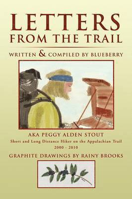 Letters from the Trail 1