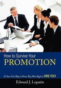 bokomslag How to Survive Your Promotion