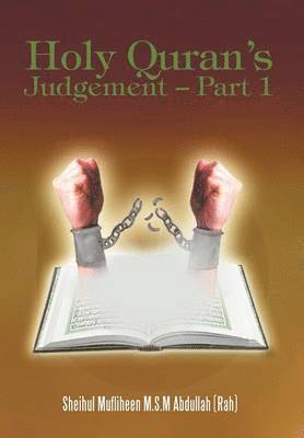 Holy Quran's Judgement - Part 1 1