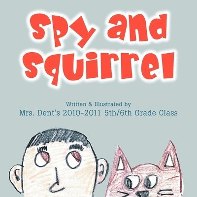 Spy and Squirrel 1