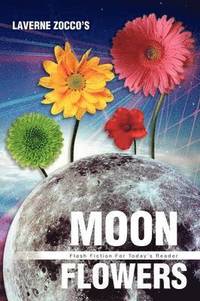 bokomslag Moon Flowers