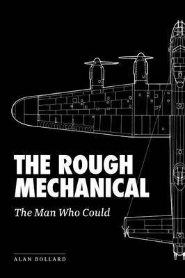 The Rough Mechanical 1