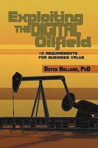 bokomslag Exploiting The Digital Oilfield