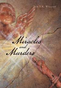 bokomslag Miracles and Murders
