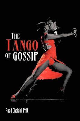 bokomslag The Tango of Gossip