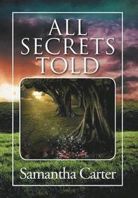 bokomslag All Secrets Told