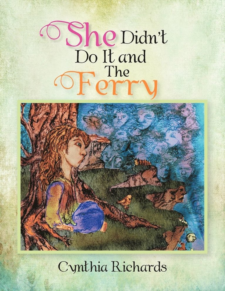 Cynthia Richards - She Didn't Do It and The Ferry, Häftad