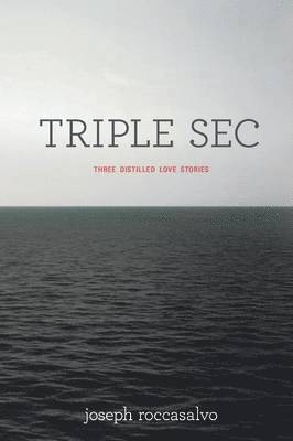 Joseph Roccasalvo - Triple SEC, Häftad. Tillgänglighet: Lägg i varukorg