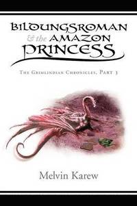 bokomslag Bildungsroman & the Amazon Princess