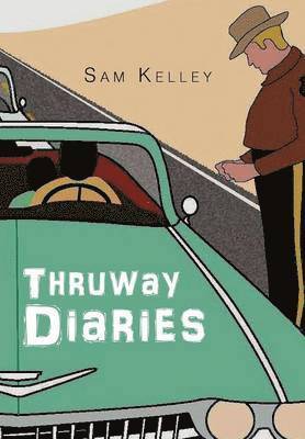 Thruway Diaries 1
