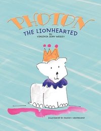 bokomslag Photon the Lionhearted