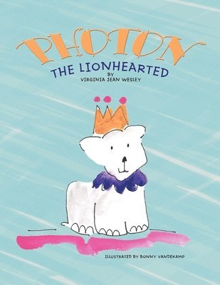 Photon the Lionhearted 1