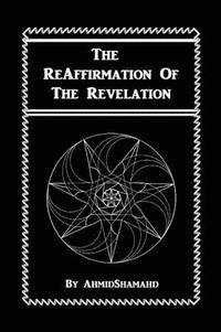 bokomslag The Reaffirmation of the Revelation