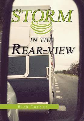 Storm in the Rear-View 1