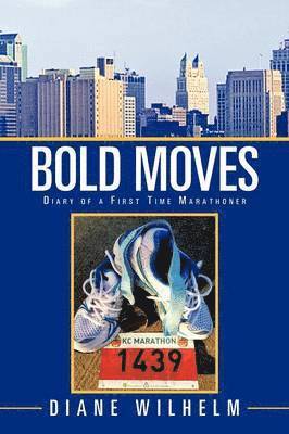 Bold Moves 1