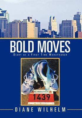 Bold Moves 1