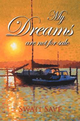 My Dreams Are Not for Sale