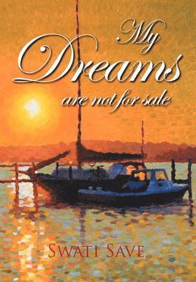 My Dreams Are Not for Sale