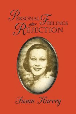 Personal Feelings after Rejection