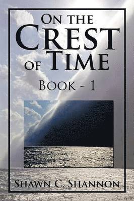 On the Crest of Time 1