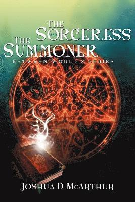 bokomslag Sorceress & the Summoner