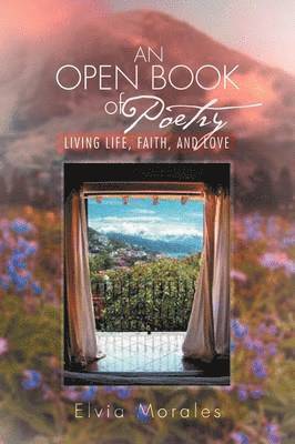 Elvia Morales - Open Book of Poetry, Häftad