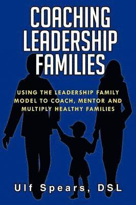 bokomslag Coaching Leadership Families