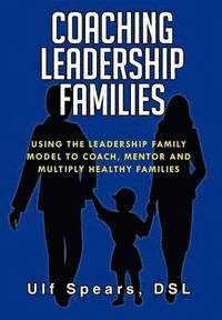 bokomslag Coaching Leadership Families