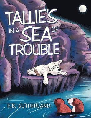 Tallie's in a Sea of Trouble 1