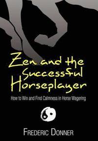 bokomslag Zen and the Successful Horseplayer