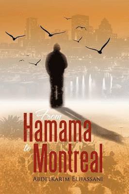 From Hamama to Montreal 1