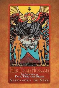 bokomslag Her Dead Husband