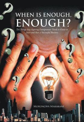 When Is Enough, Enough? 1