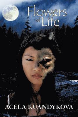 Acela Kuandykova - Flowers of Life, Häftad