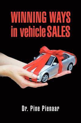 bokomslag Winning Ways in Vehicle Sales